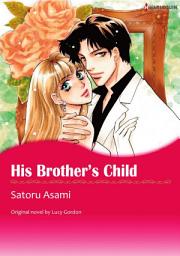 Icon image HIS BROTHER'S CHILD: Harlequin Comics