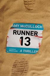 Icon image Runner 13: A Thriller