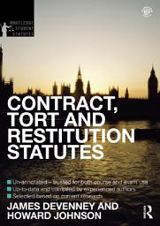 Icon image Contract, Tort and Restitution Statutes 2012-2013: Edition 4