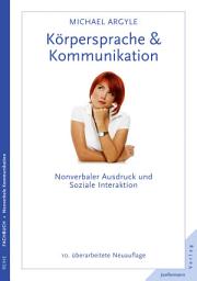 Icon image Körpersprache & Kommunikation: Nonverbaler Ausdruck und soziale Interaktion