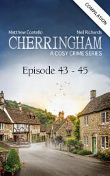 Icon image Cherringham - Episode 43-45: A Cosy Crime Compilation