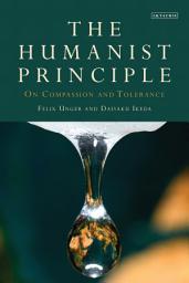 Icon image The Humanist Principle: On Compassion and Tolerance