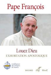 Icon image Louez Dieu - Exhortation apostolique: Laudate Deum - Traduction officielle