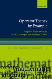 Icon image Operator Theory by Example