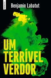 Icon image Um Terrível Verdor