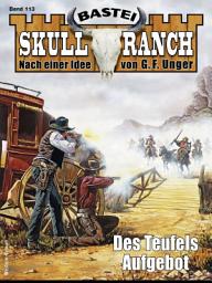 Icon image Skull-Ranch 113: Des Teufels Aufgebot