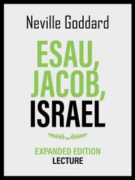 Icon image Esau - Jacob - Israel - Expanded Edition Lecture