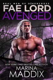 Icon image Fae Lord Avenged (Real Men Romance™|Paranormal Fae Romance)