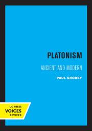 Icon image Platonism: Ancient and Modern