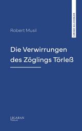 Icon image Die Verwirrungen des Zöglings Törleß