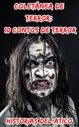 Icon image Coletânea de Terror: 10 Contos de Terror