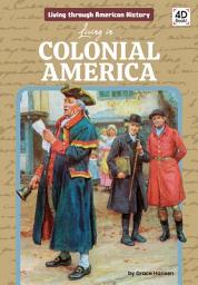 Icon image Living in Colonial America