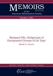 Icon image Maximal $textrm {PSL}_2$ Subgroups of Exceptional Groups of Lie Type
