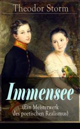 Icon image Immensee (Ein Meisterwerk des poetischen Realismus)