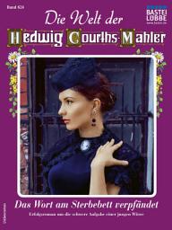 Icon image Die Welt der Hedwig Courths-Mahler 624: Das Wort am Sterbebett verpfändet