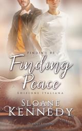 Icon image Finding peace – Edizione Italiana
