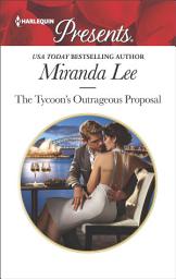 Icon image The Tycoon's Outrageous Proposal