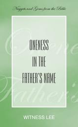 Icon image Oneness in the Father's Name
