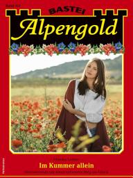 Icon image Alpengold 411: Im Kummer allein