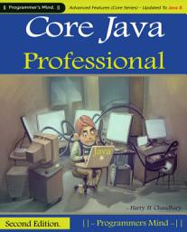 Icon image Core Java Professional :: Advanced Features (Core Series) Updated To Java 8.
