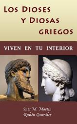 Icon image Los Dioses y Diosas Griegos viven en tu interior