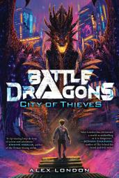 Icon image City of Thieves (Battle Dragons #1)