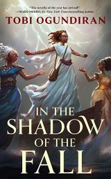 Icon image In the Shadow of the Fall