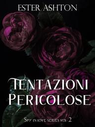 Icon image Tentazioni Pericolose