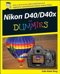 Icon image Nikon D40/D40x For Dummies