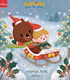 Icon image Joyeux Noël, Aster !