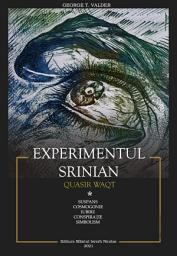 Icon image Experimentul Srinian: Quasir Waqt