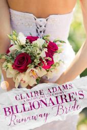 Icon image Billionaire’s Runaway Bride