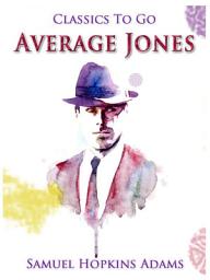 Icon image Average Jones: Restored Classics to Go Edition