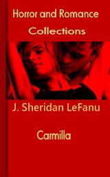 Icon image Carmilla: Horror and Romance