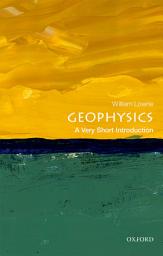 Icon image Geophysics: A Very Short Introduction