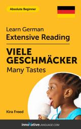 Icon image German Extensive Reading: MANY TASTES: Level 2