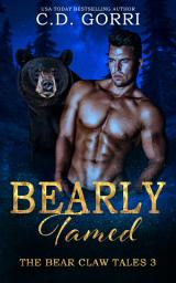 Icon image Bearly Tamed: A bear shifter curvy girl urban fantasy paranormal romance.