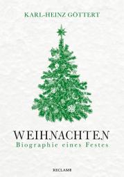 Icon image Weihnachten: Biographie eines Festes, Ausgabe 2