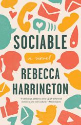 Icon image Sociable: A Novel