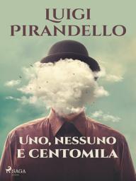 Icon image Uno, nessuno e centomila