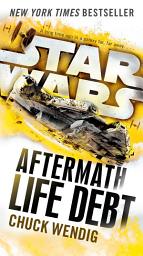 Icon image Life Debt: Aftermath (Star Wars)