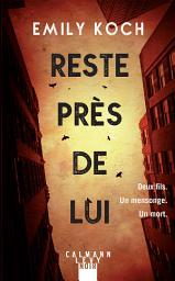 Icon image Reste près de lui