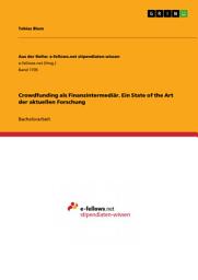 Icon image Crowdfunding als Finanzintermediär. Ein State of the Art der aktuellen Forschung