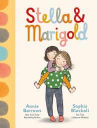 Icon image Stella & Marigold: Book 1