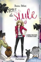 Icon image L’école du style T1 - Glamour, projecteurs et histoires de coeur
