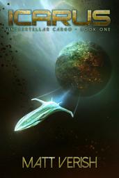 Icon image Icarus: Interstellar Cargo, Book One