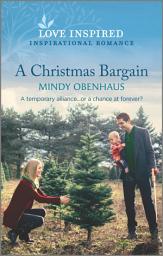 Icon image A Christmas Bargain: A Holiday Romance Novel