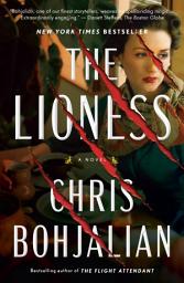 Icon image The Lioness: A Novel