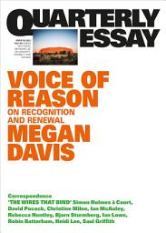 Icon image Voice of Reason: On Recognition and Renewal: Quarterly Essay 90