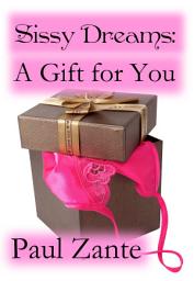 Icon image Sissy Dreams: A Gift For You